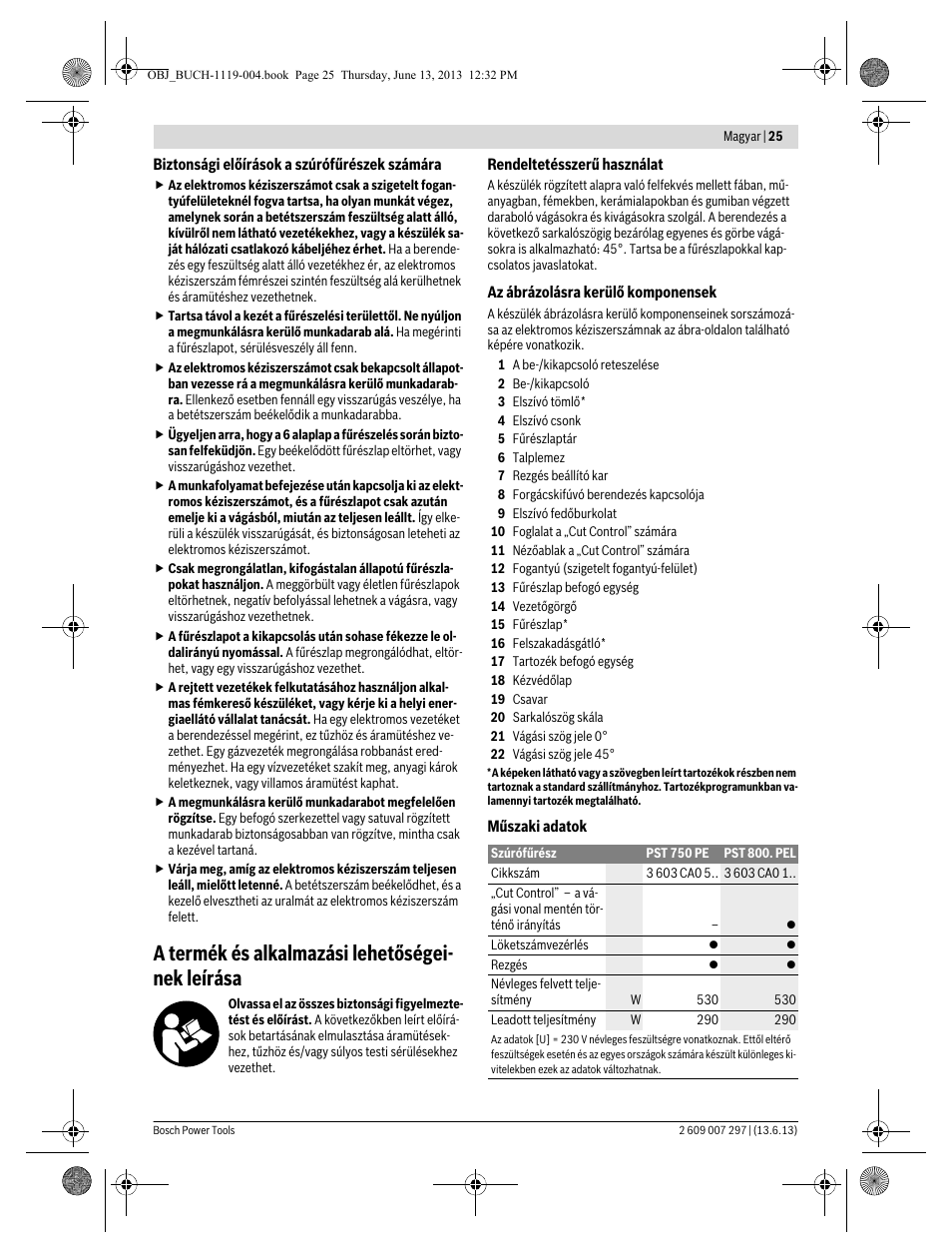 A termék és alkalmazási lehetőségei- nek leírása | Bosch PST 750 PE User Manual | Page 25 / 103