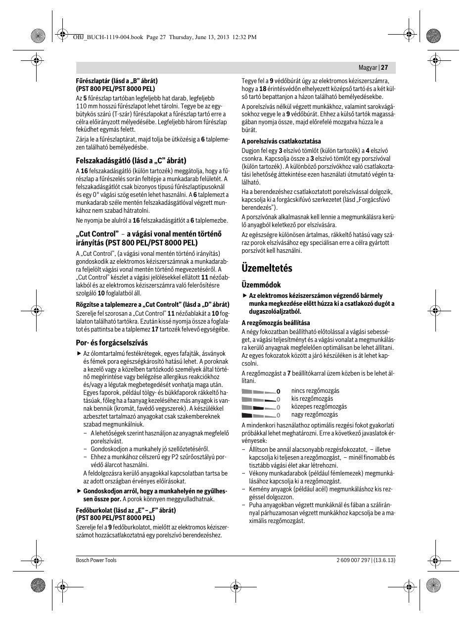 Üzemeltetés | Bosch PST 750 PE User Manual | Page 27 / 103