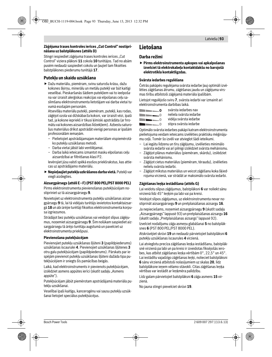 Lietošana | Bosch PST 750 PE User Manual | Page 93 / 103