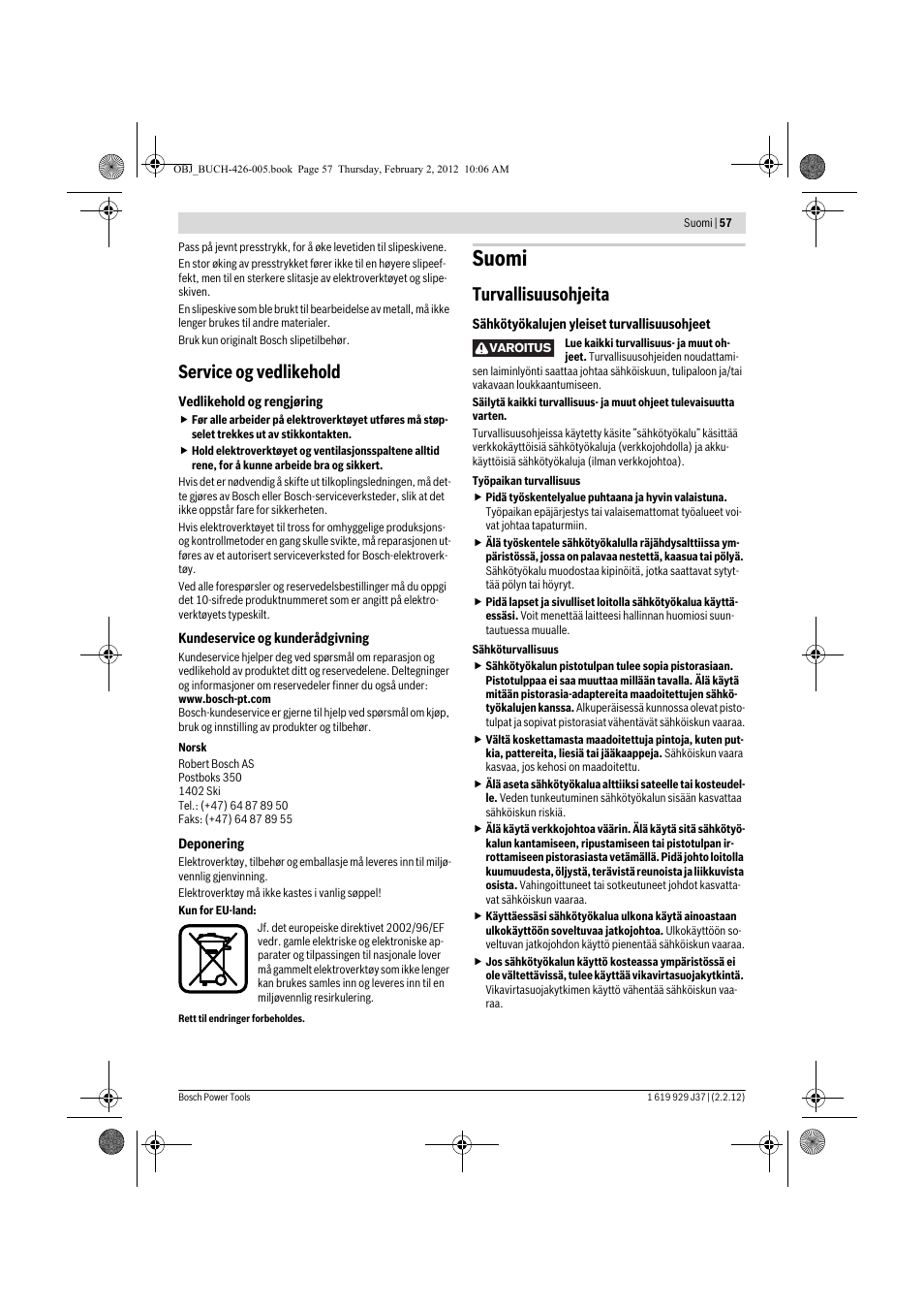 Suomi, Service og vedlikehold, Turvallisuusohjeita | Bosch GSS Professional 230 A User Manual | Page 57 / 158