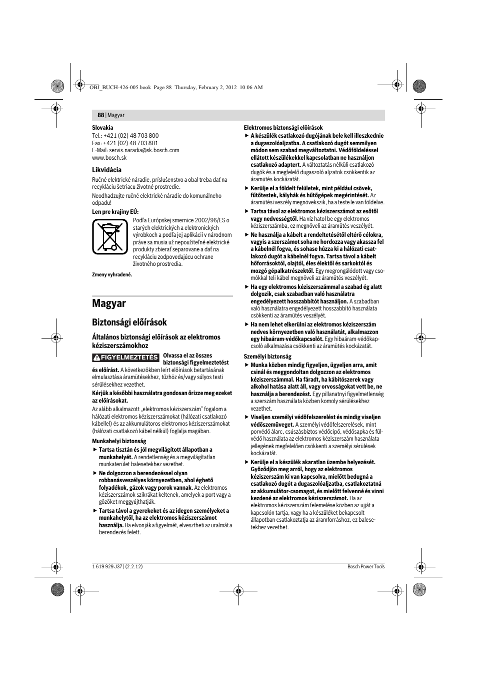 Magyar, Biztonsági előírások | Bosch GSS Professional 230 A User Manual | Page 88 / 158