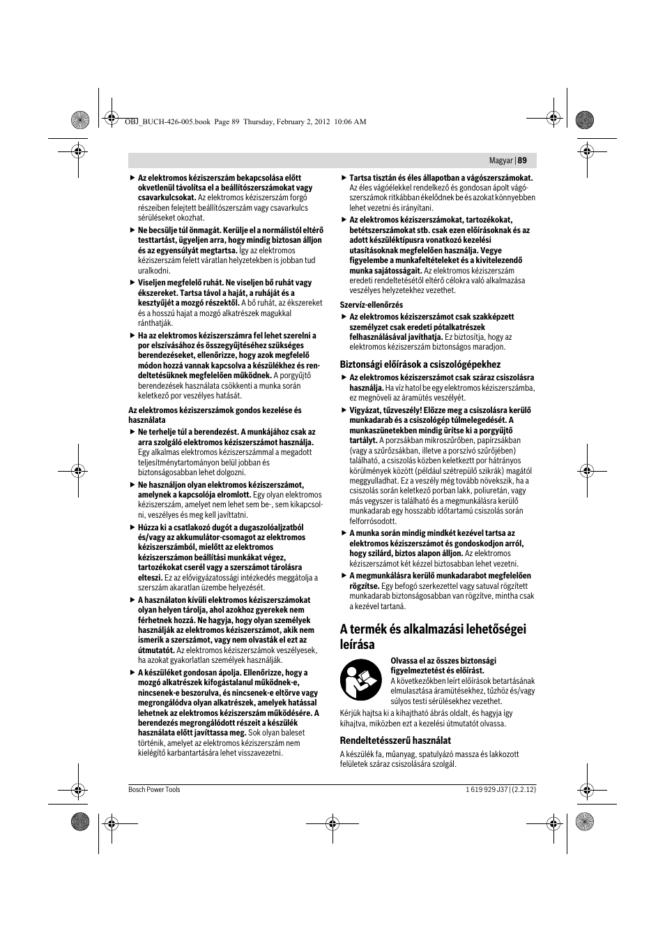 A termék és alkalmazási lehetőségei leírása | Bosch GSS Professional 230 A User Manual | Page 89 / 158