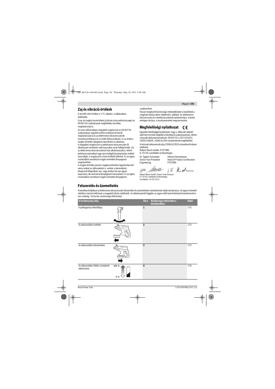 Zaj és vibráció értékek, Megfelelőségi nyilatkozat, Felszerelés és üzemeltetés | Bosch GBH 18 V-EC Professional User Manual | Page 101 / 180