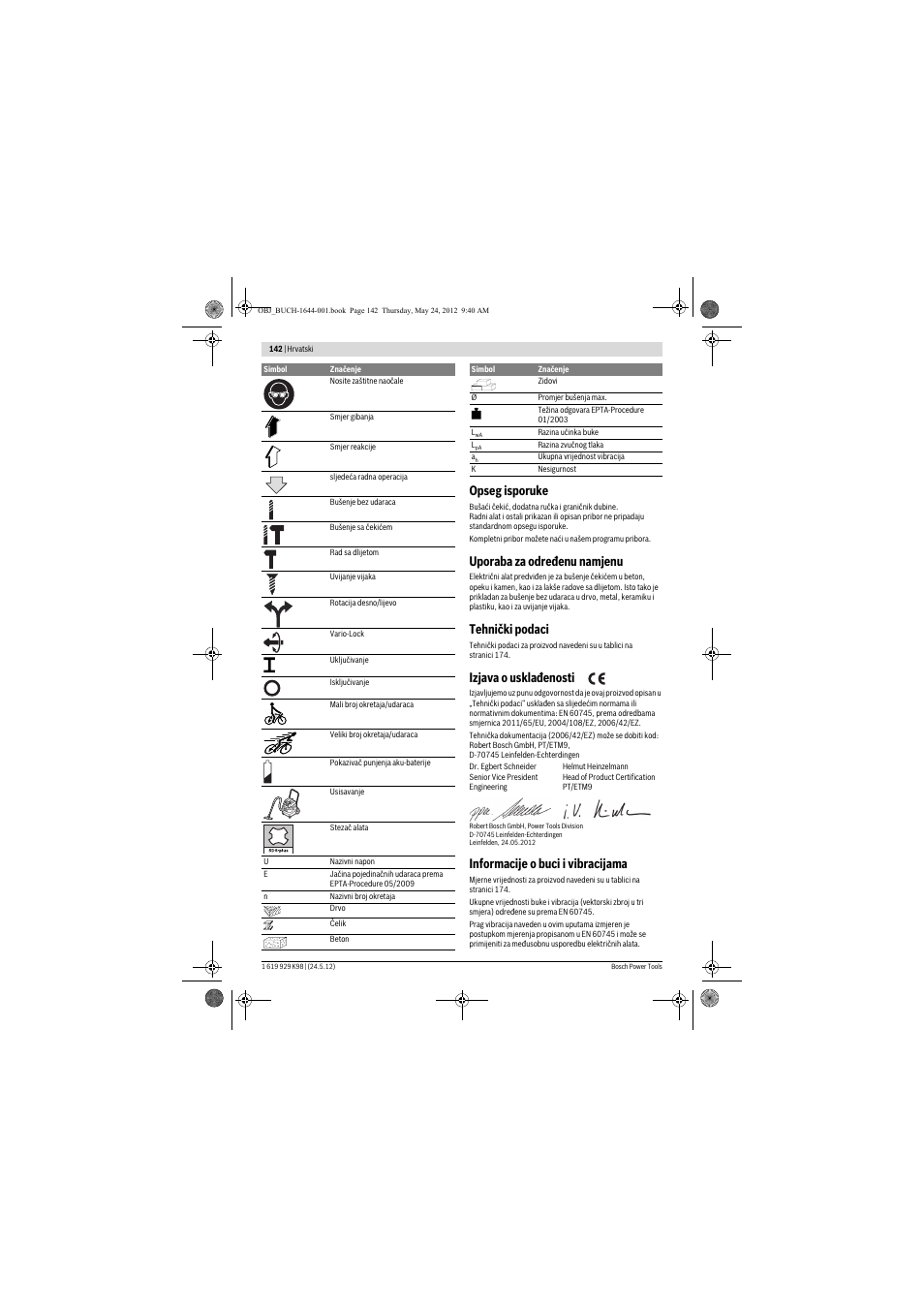 Opseg isporuke, Uporaba za određenu namjenu, Tehnički podaci | Izjava o usklađenosti, Informacije o buci i vibracijama | Bosch GBH 18 V-EC Professional User Manual | Page 142 / 180