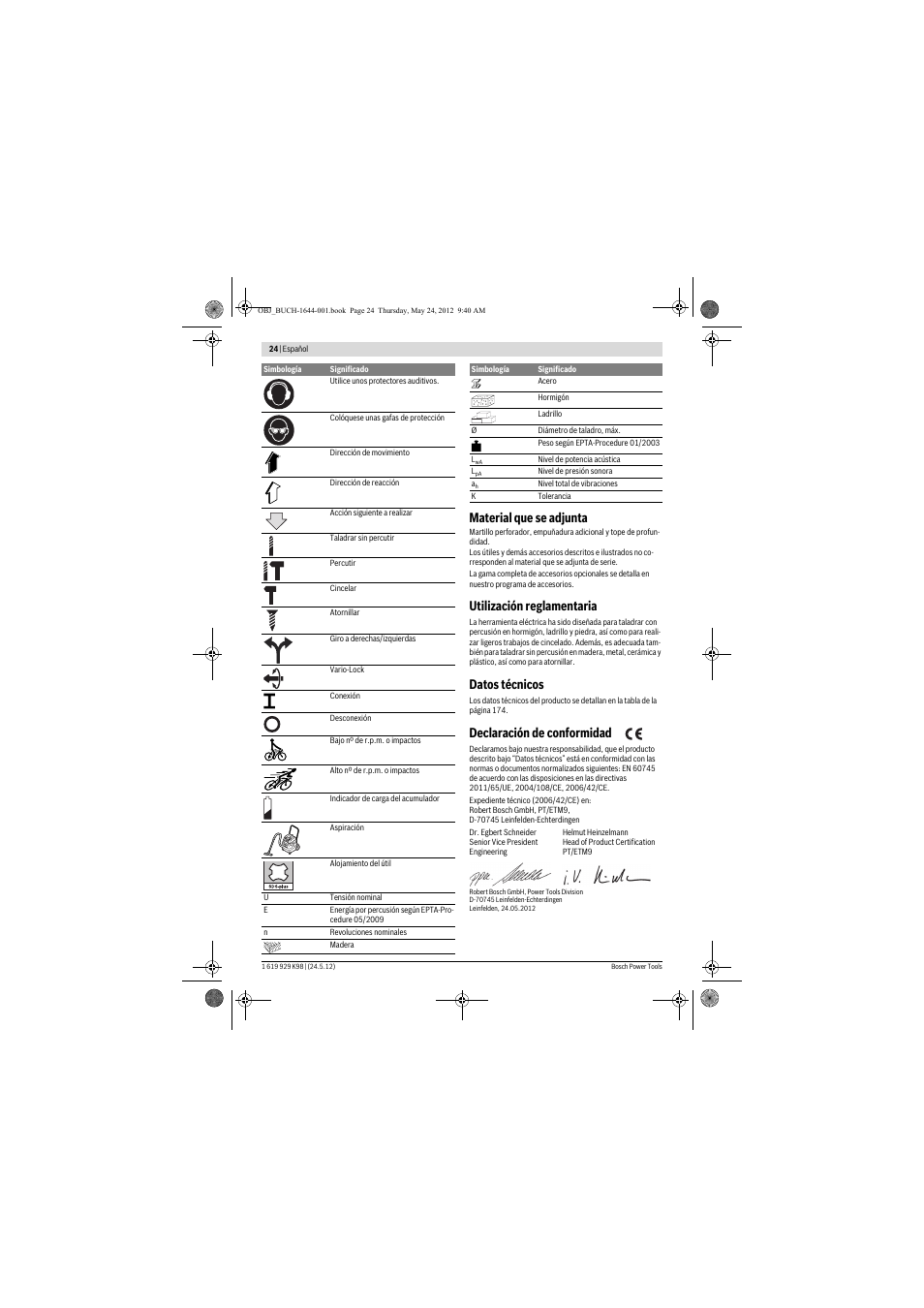 Material que se adjunta, Utilización reglamentaria, Datos técnicos | Declaración de conformidad | Bosch GBH 18 V-EC Professional User Manual | Page 24 / 180