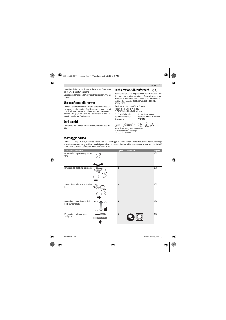 Uso conforme alle norme, Dati tecnici, Dichiarazione di conformità | Montaggio ed uso | Bosch GBH 18 V-EC Professional User Manual | Page 37 / 180