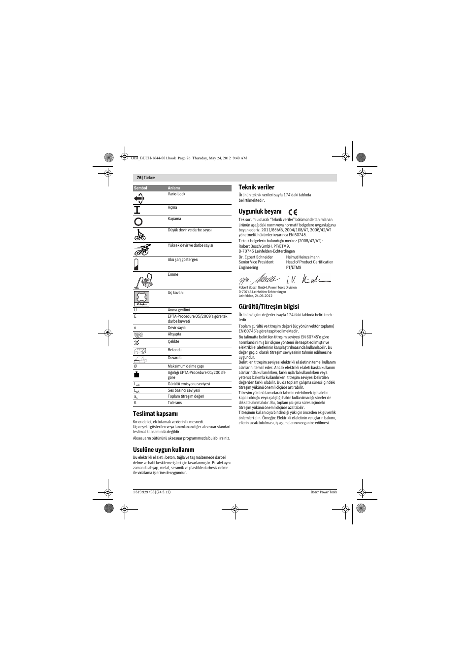 Teslimat kapsam, Usulüne uygun kullan m, Teknik veriler | Uygunluk beyan, Gürültü/titreşim bilgisi | Bosch GBH 18 V-EC Professional User Manual | Page 76 / 180