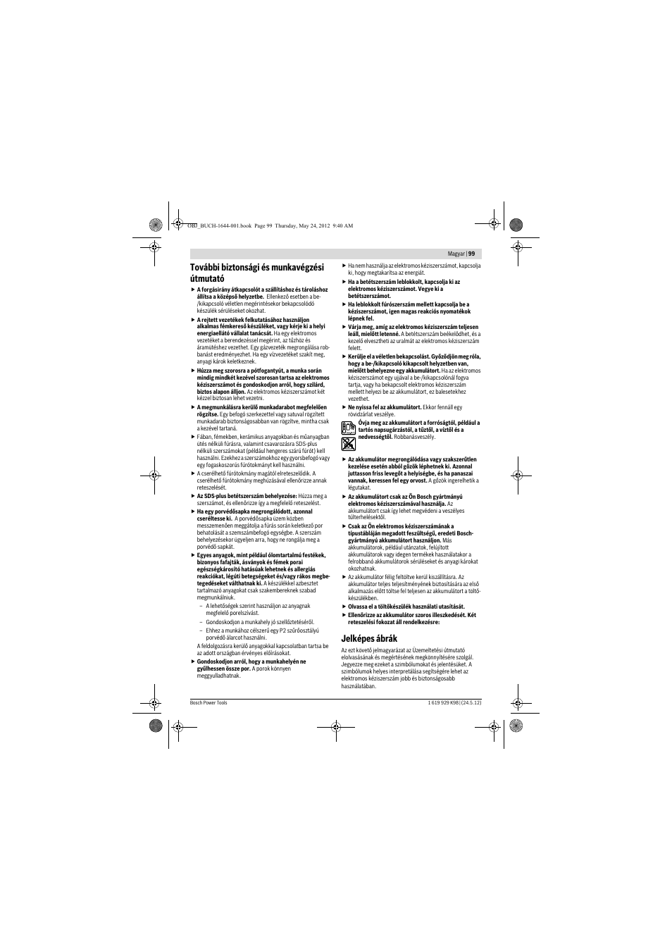 További biztonsági és munkavégzési útmutató, Jelképes ábrák | Bosch GBH 18 V-EC Professional User Manual | Page 99 / 180