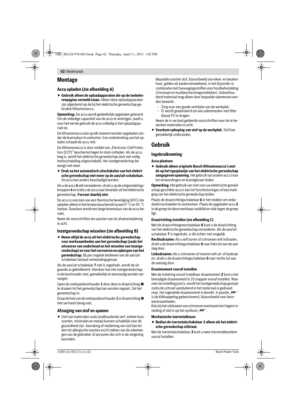 Montage, Gebruik | Bosch GSR 10,8-2-LI Professional User Manual | Page 42 / 169