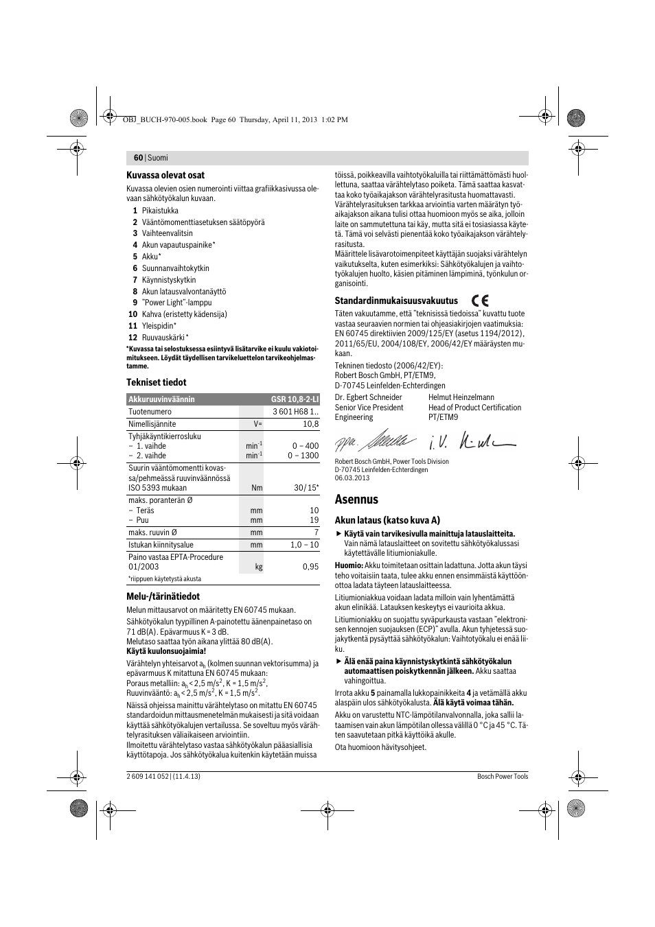 Asennus | Bosch GSR 10,8-2-LI Professional User Manual | Page 60 / 169