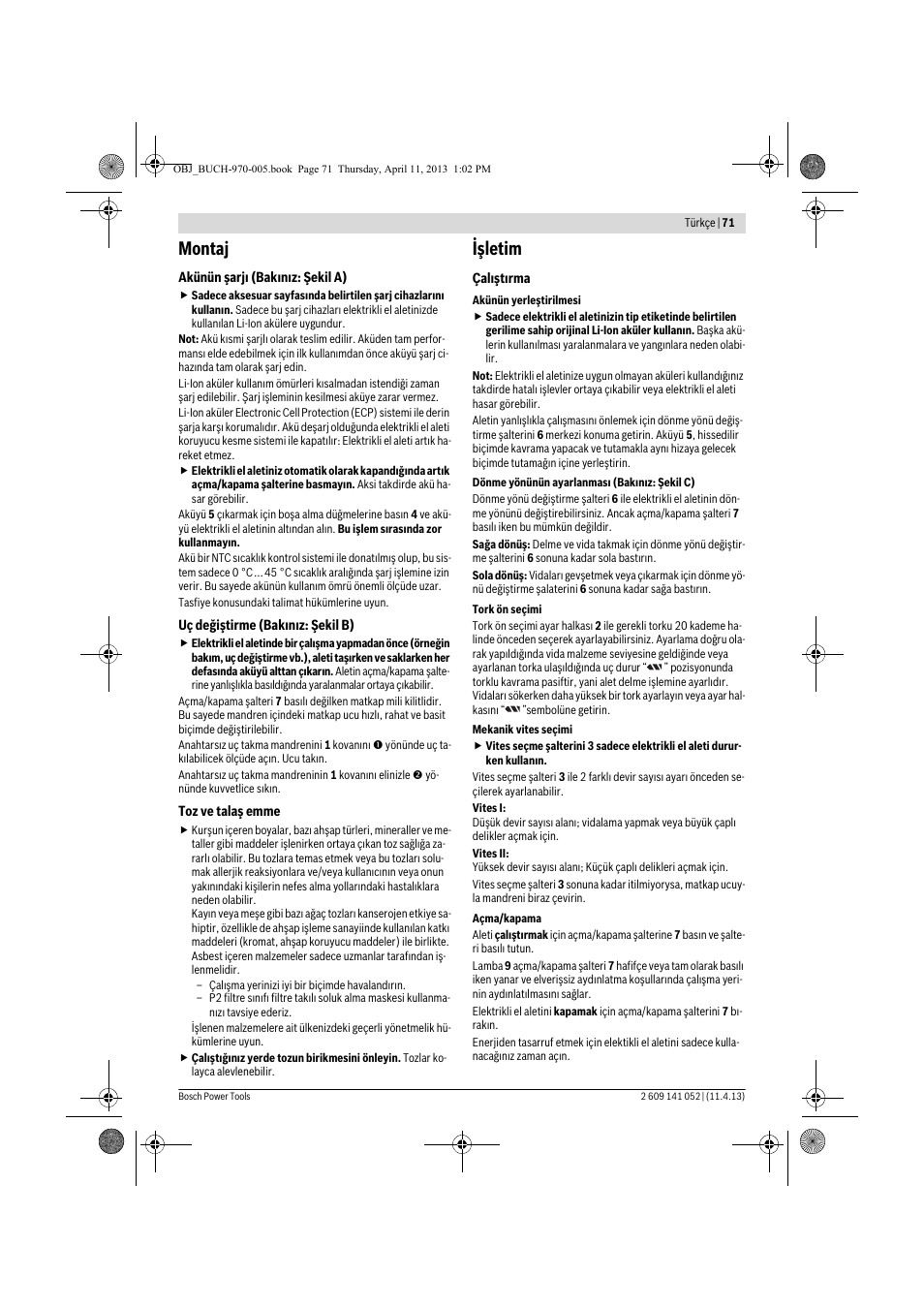 Montaj, Işletim | Bosch GSR 10,8-2-LI Professional User Manual | Page 71 / 169