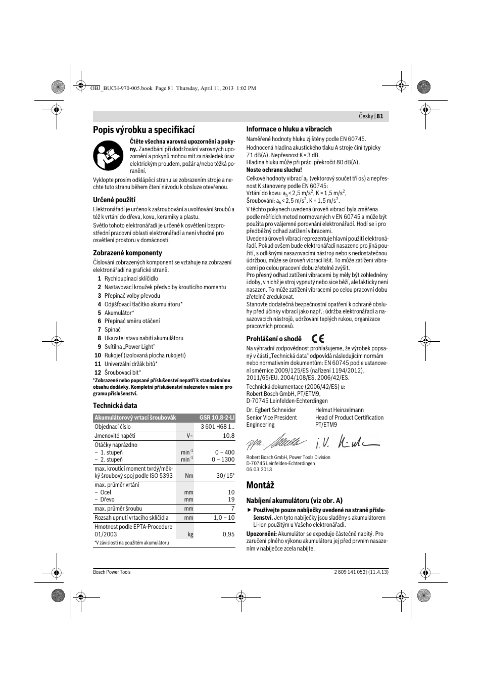 Popis výrobku a specifikací, Montáž | Bosch GSR 10,8-2-LI Professional User Manual | Page 81 / 169