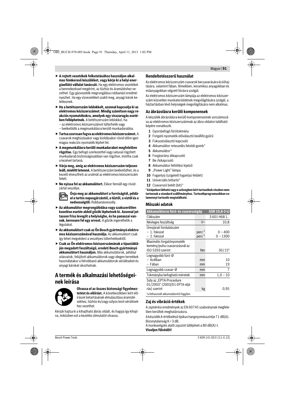 A termék és alkalmazási lehetőségei- nek leírása | Bosch GSR 10,8-2-LI Professional User Manual | Page 91 / 169