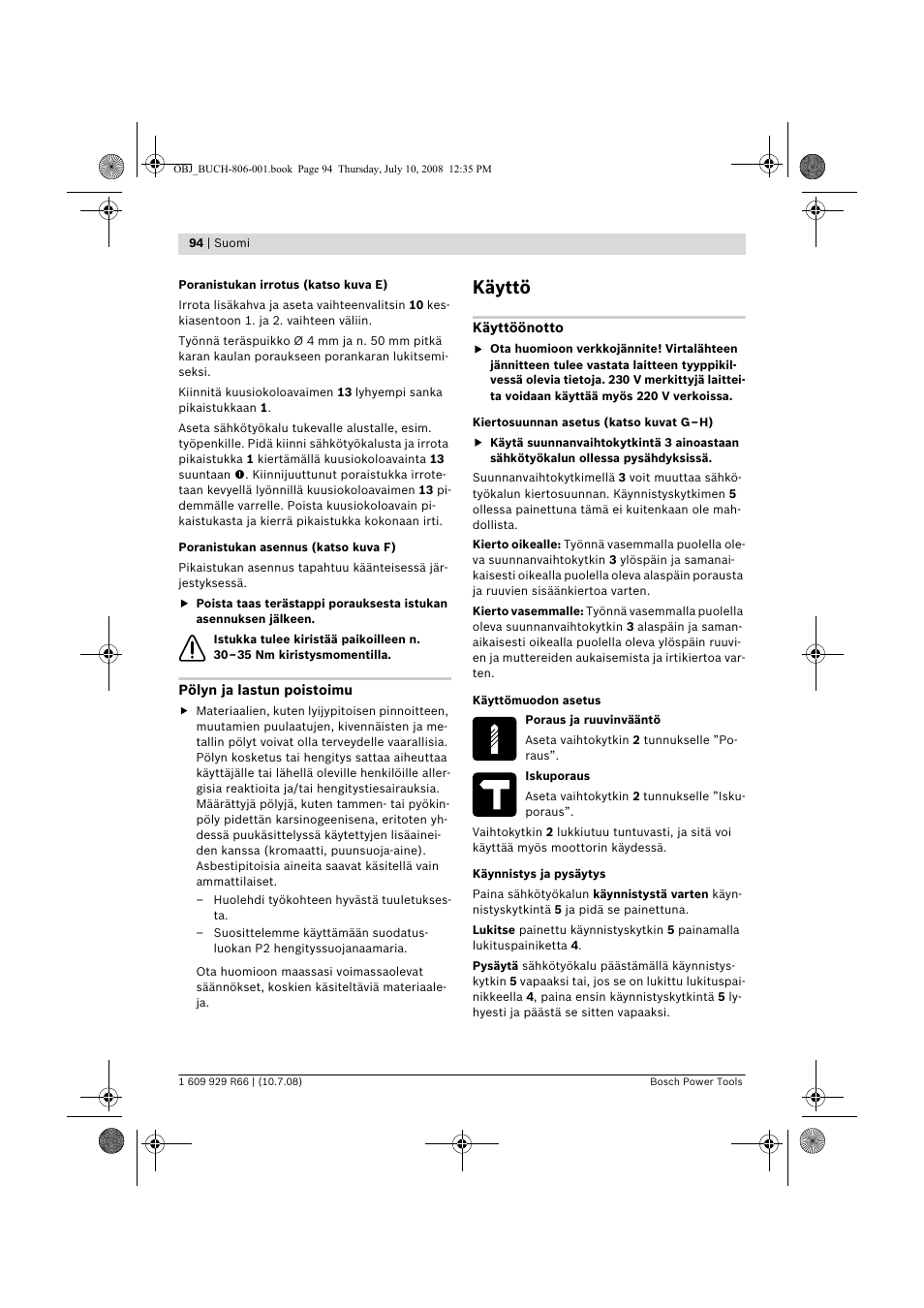 Käyttö | Bosch GSB 16 RE Professional User Manual | Page 94 / 229