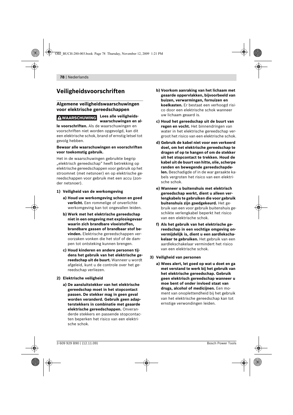 Veiligheidsvoorschriften | Bosch GWS Professional 24-300 User Manual | Page 78 / 337