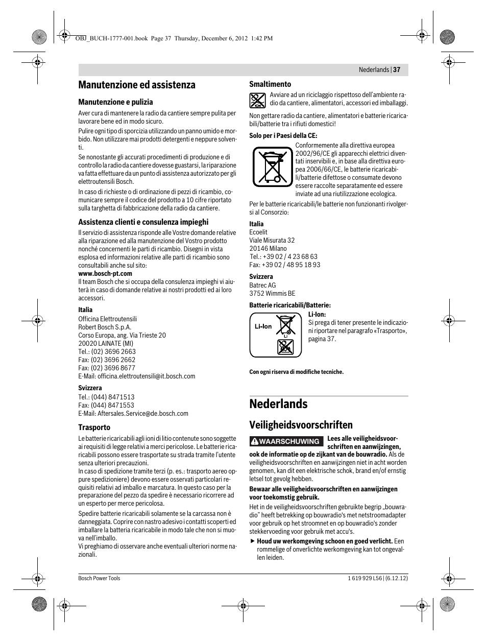 Nederlands, Manutenzione ed assistenza, Veiligheidsvoorschriften | Bosch GML SoundBoxx Professional 14,4 V User Manual | Page 37 / 157