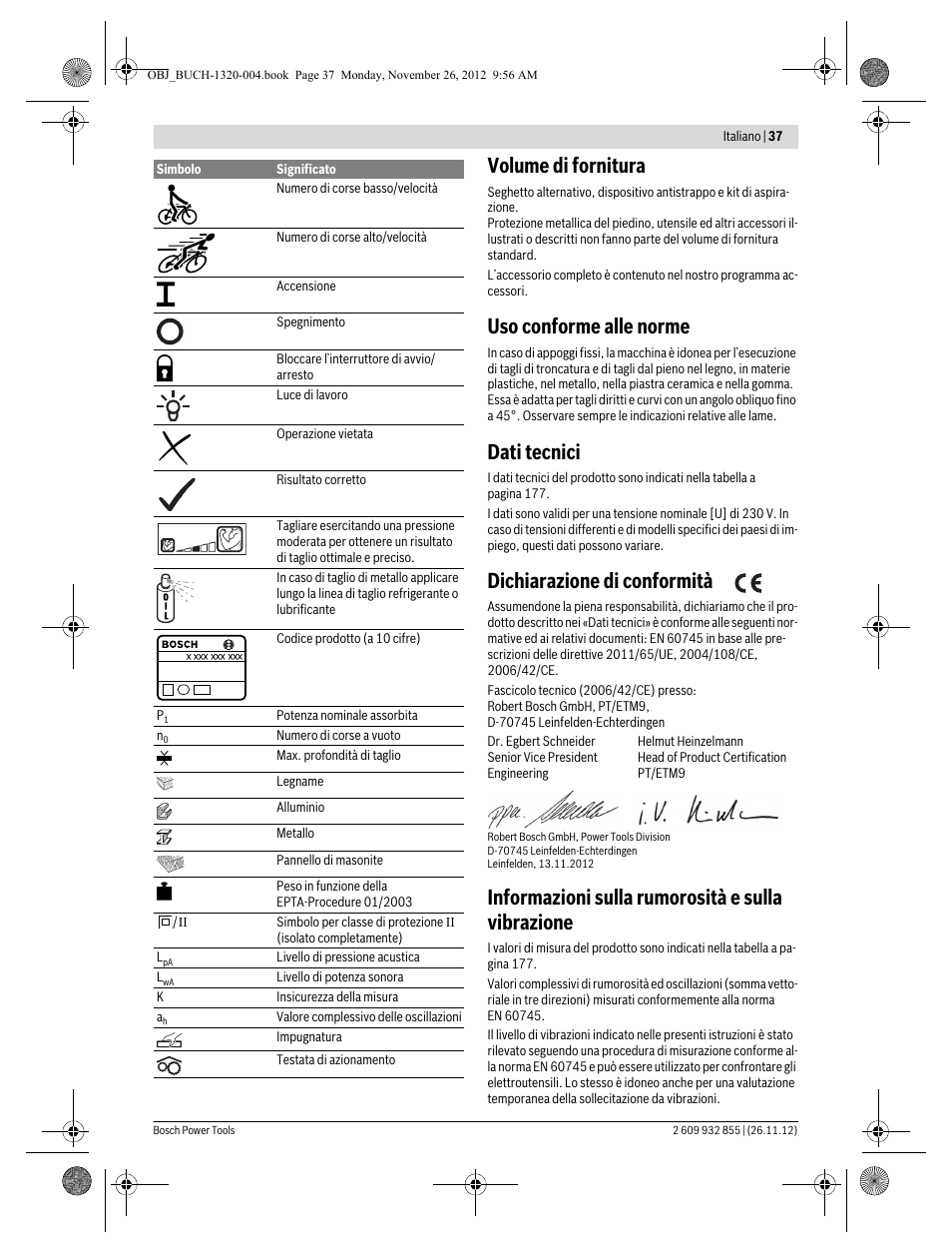 Volume di fornitura, Uso conforme alle norme, Dati tecnici | Dichiarazione di conformità, Informazioni sulla rumorosità e sulla vibrazione | Bosch GST Professional 140 CE User Manual | Page 37 / 191