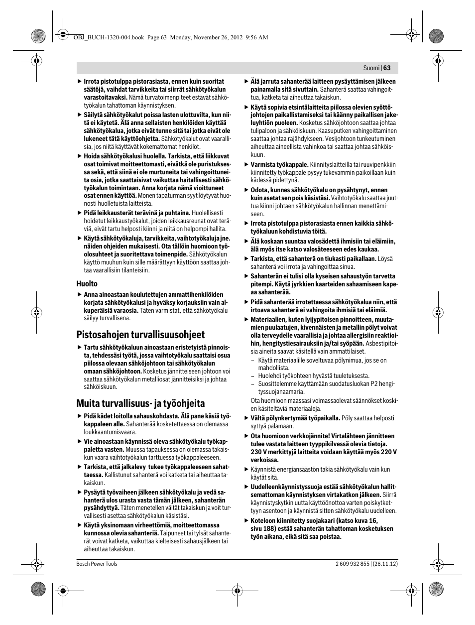 Pistosahojen turvallisuusohjeet, Muita turvallisuus- ja työohjeita | Bosch GST Professional 140 CE User Manual | Page 63 / 191