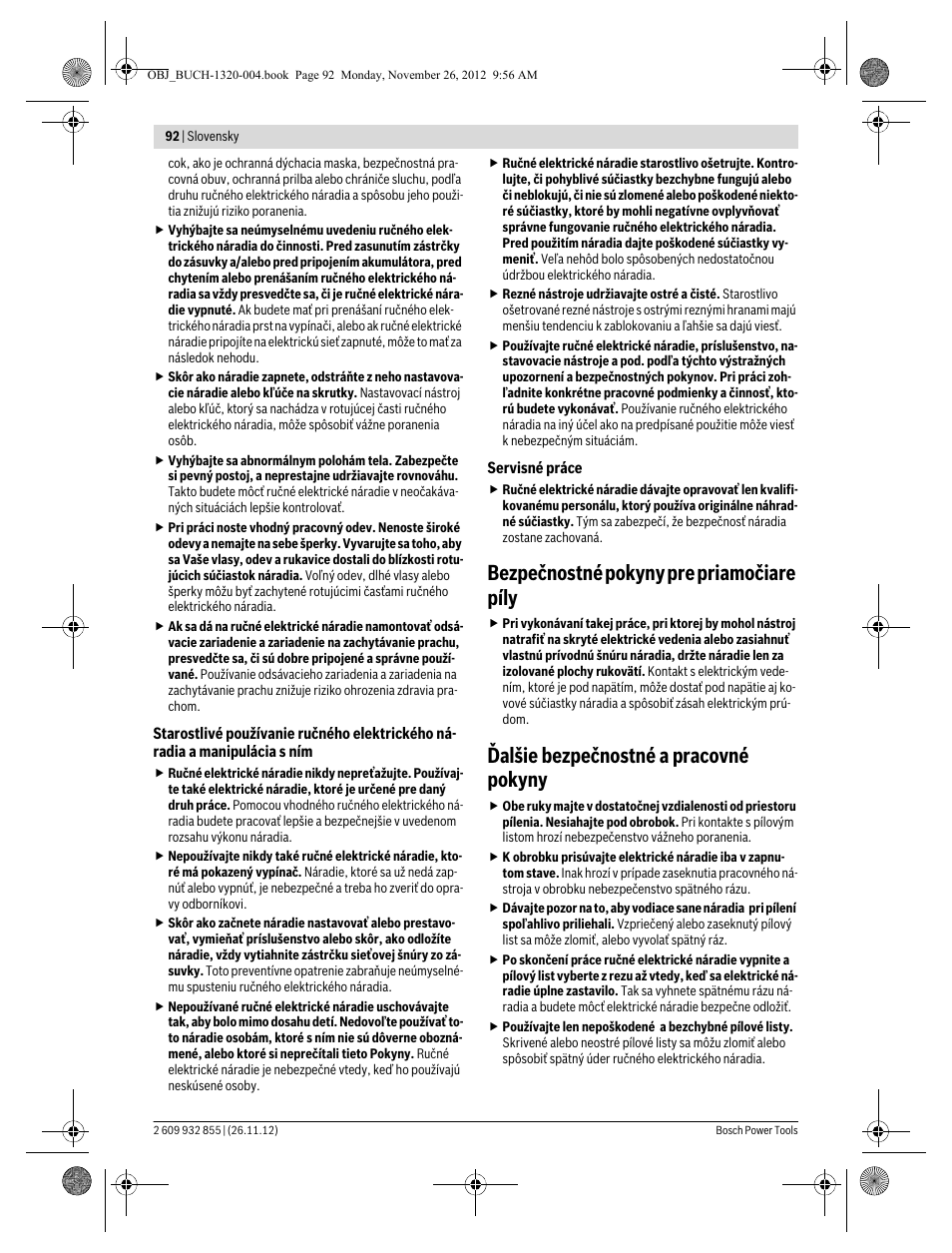 Bezpečnostné pokyny pre priamočiare píly, Ďalšie bezpečnostné a pracovné pokyny | Bosch GST Professional 140 CE User Manual | Page 92 / 191