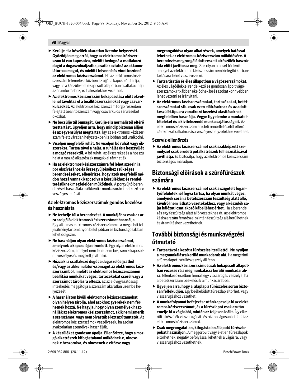 Biztonsági előírások a szúrófűrészek számára, További biztonsági és munkavégzési útmutató | Bosch GST Professional 140 CE User Manual | Page 98 / 191