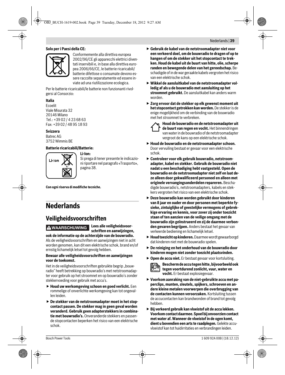Nederlands, Veiligheidsvoorschriften | Bosch GML 10,8 V-LI Professional User Manual | Page 39 / 155