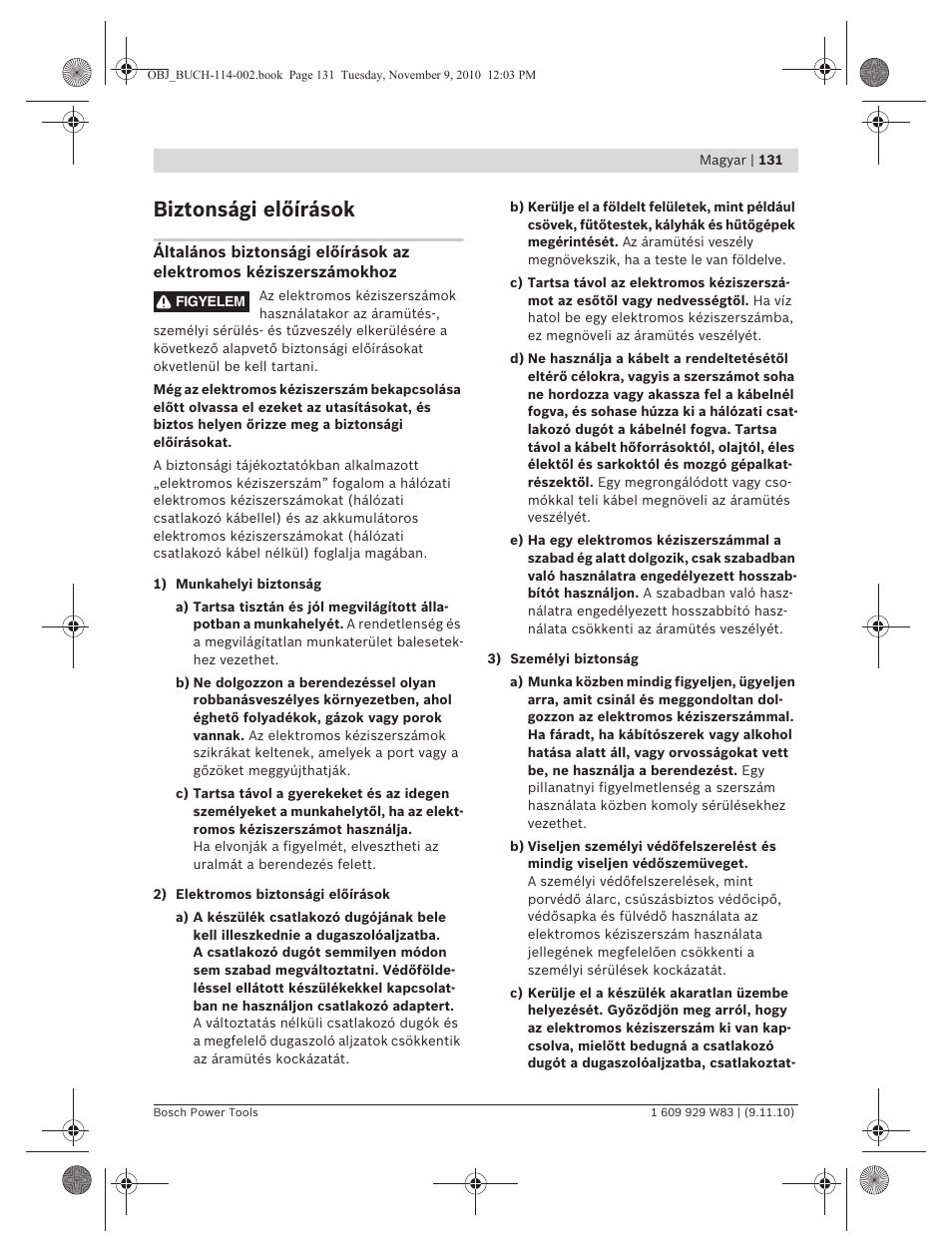 Biztonsági előírások | Bosch GDB 2500 WE Professional User Manual | Page 131 / 270