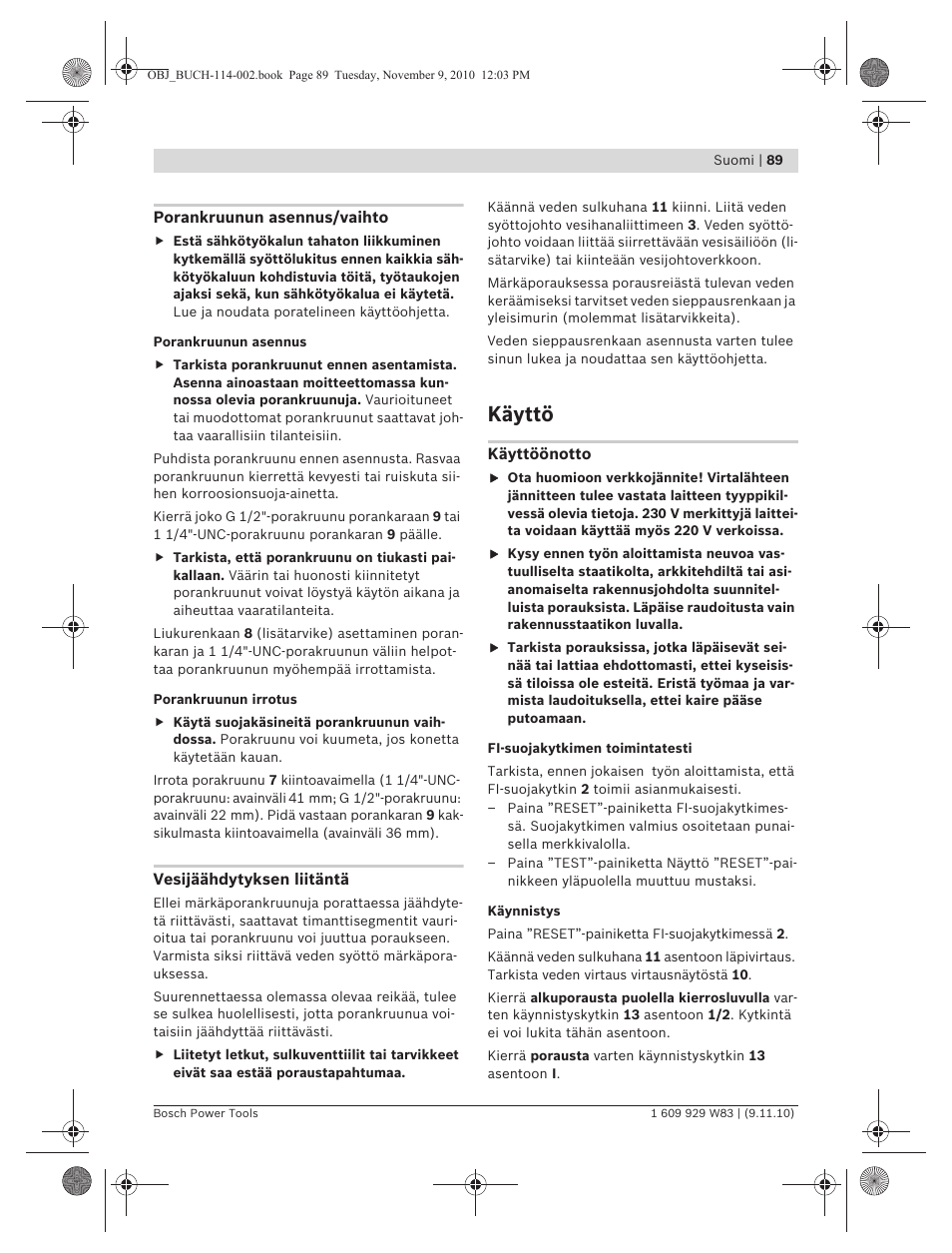 Käyttö | Bosch GDB 2500 WE Professional User Manual | Page 89 / 270