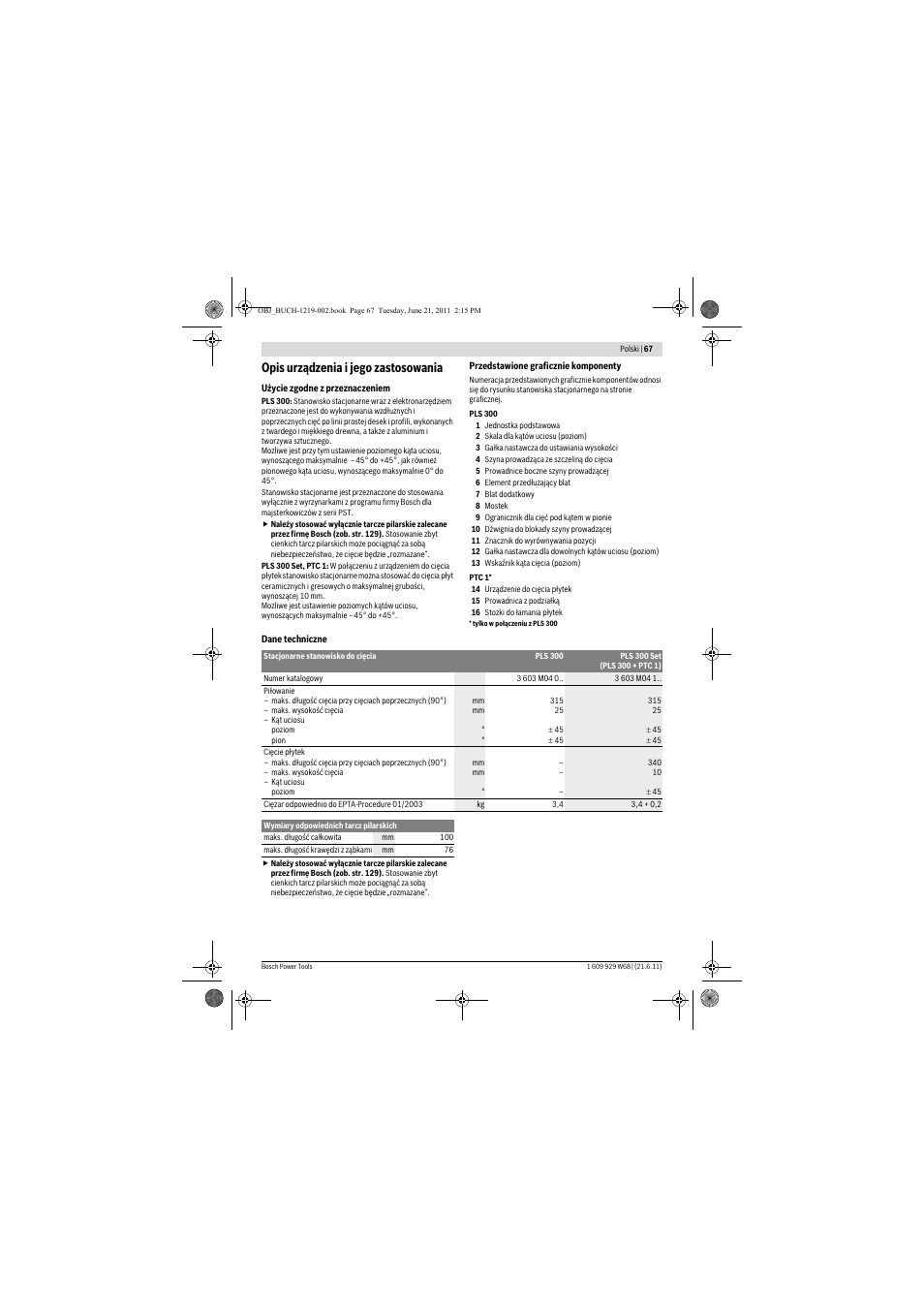 Opis urządzenia i jego zastosowania | Bosch PLS 300 User Manual | Page 67 / 130