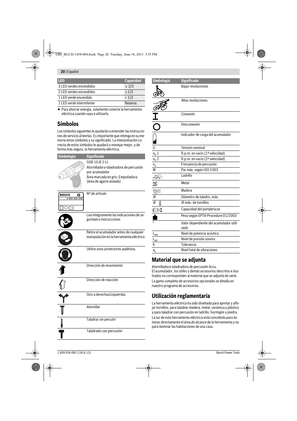 Símbolos, Material que se adjunta, Utilización reglamentaria | Bosch GSB 10,8-2-LI Professional User Manual | Page 20 / 157