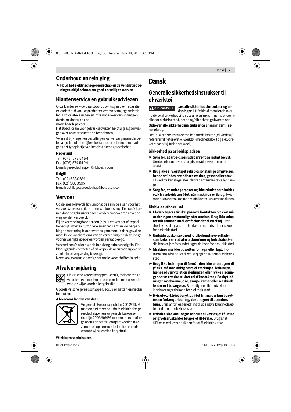 Dansk, Onderhoud en reiniging, Klantenservice en gebruiksadviezen | Vervoer, Afvalverwijdering, Generelle sikkerhedsinstrukser til el-værktøj | Bosch GSB 10,8-2-LI Professional User Manual | Page 37 / 157