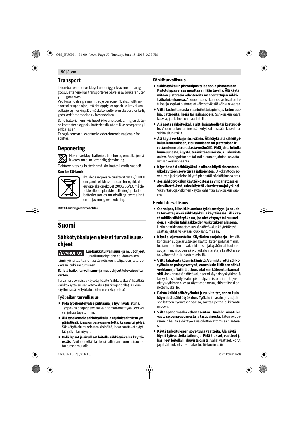 Suomi, Transport, Deponering | Sähkötyökalujen yleiset turvallisuus- ohjeet | Bosch GSB 10,8-2-LI Professional User Manual | Page 50 / 157