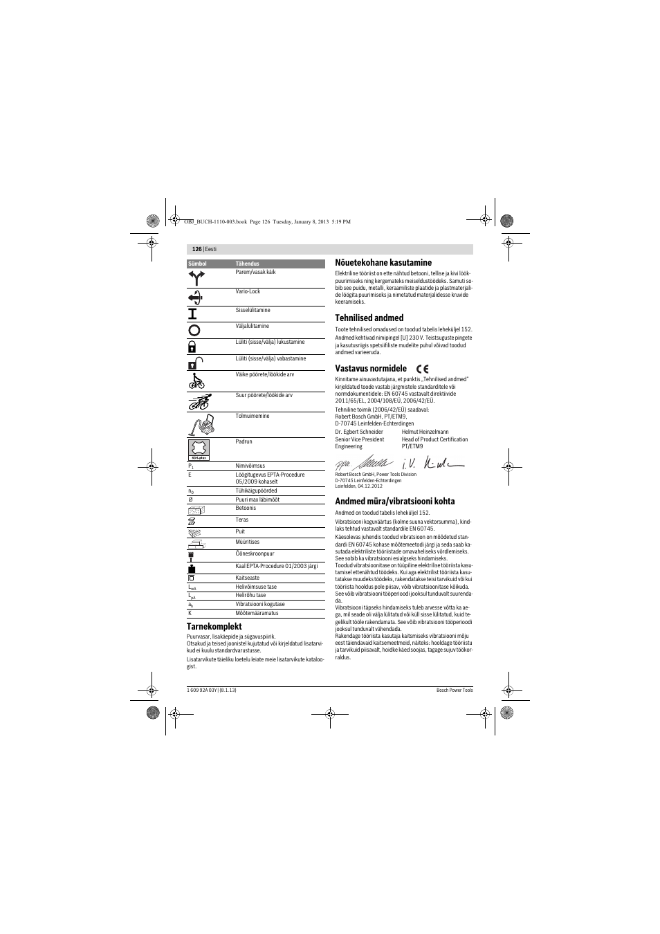 Tarnekomplekt, Nõuetekohane kasutamine, Tehnilised andmed | Vastavus normidele, Andmed müra/vibratsiooni kohta | Bosch GBH 2-20 D Professional User Manual | Page 126 / 158