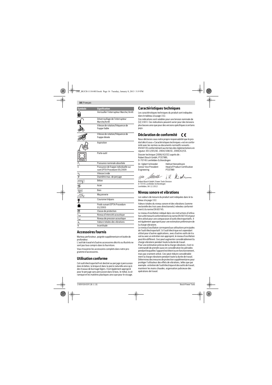 Accessoires fournis, Utilisation conforme, Caractéristiques techniques | Déclaration de conformité, Niveau sonore et vibrations | Bosch GBH 2-20 D Professional User Manual | Page 16 / 158