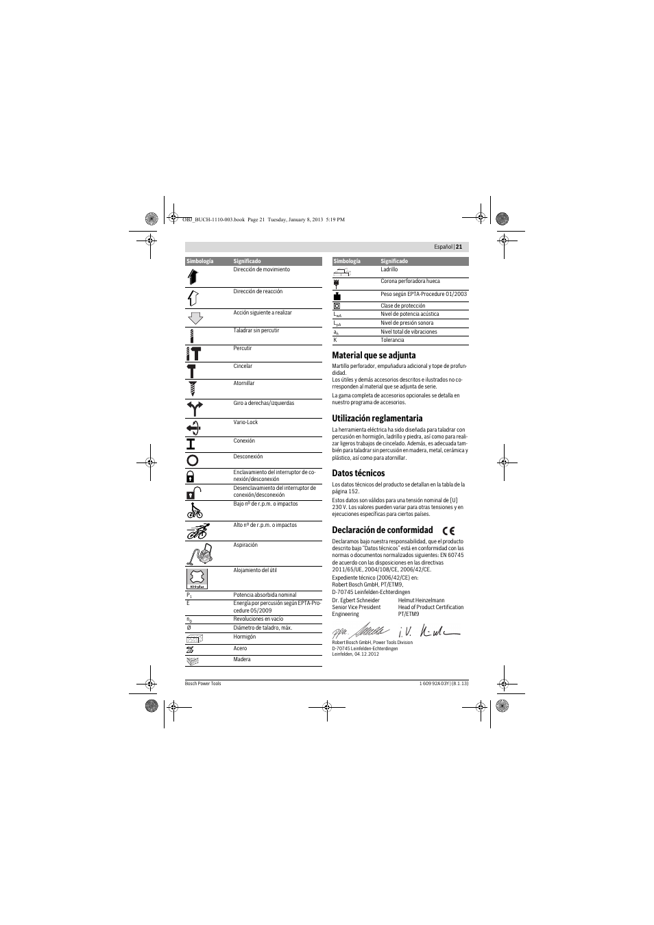 Material que se adjunta, Utilización reglamentaria, Datos técnicos | Declaración de conformidad | Bosch GBH 2-20 D Professional User Manual | Page 21 / 158