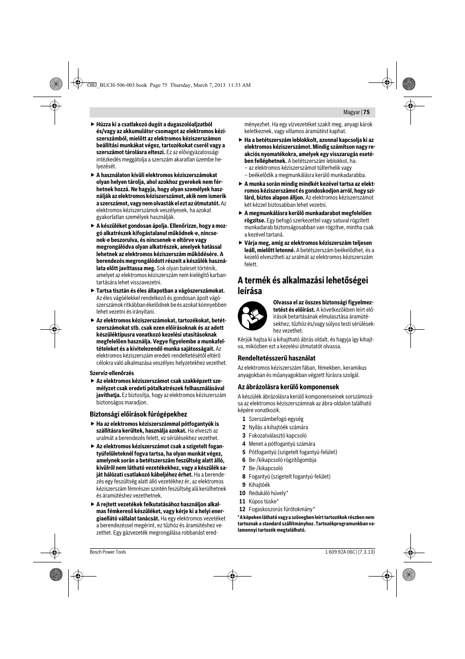 A termék és alkalmazási lehetőségei leírása | Bosch GBM 32-4 Professional User Manual | Page 75 / 138