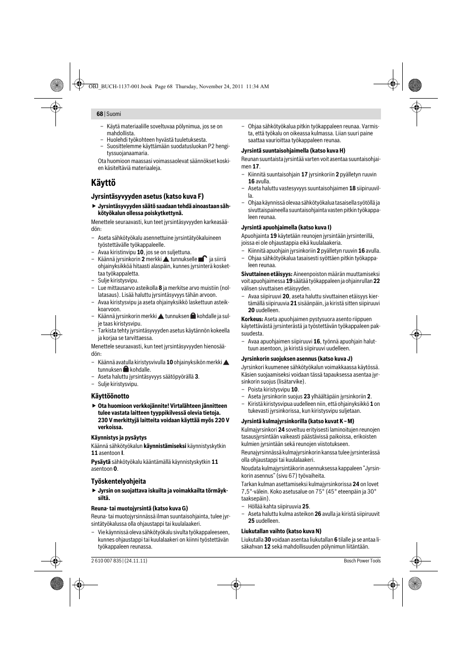 Käyttö | Bosch GKF 600 Professional User Manual | Page 68 / 178