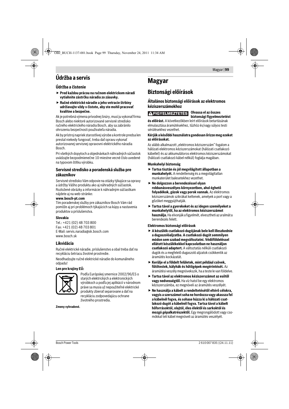 Magyar, Údržba a servis, Biztonsági előírások | Bosch GKF 600 Professional User Manual | Page 99 / 178