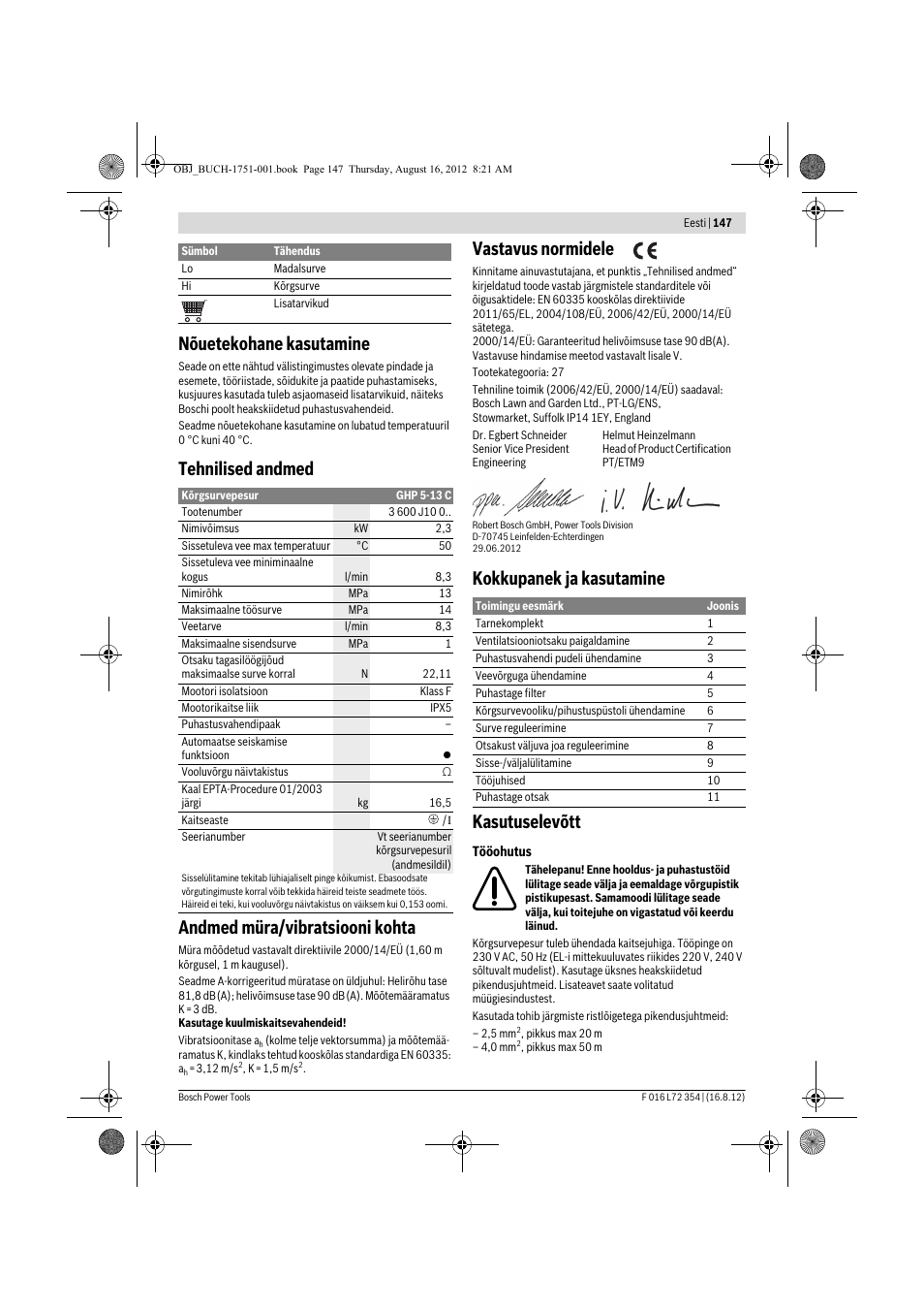 Nõuetekohane kasutamine, Tehnilised andmed andmed müra/vibratsiooni kohta, Vastavus normidele | Kokkupanek ja kasutamine kasutuselevõtt | Bosch GHP 5-13 C User Manual | Page 147 / 178