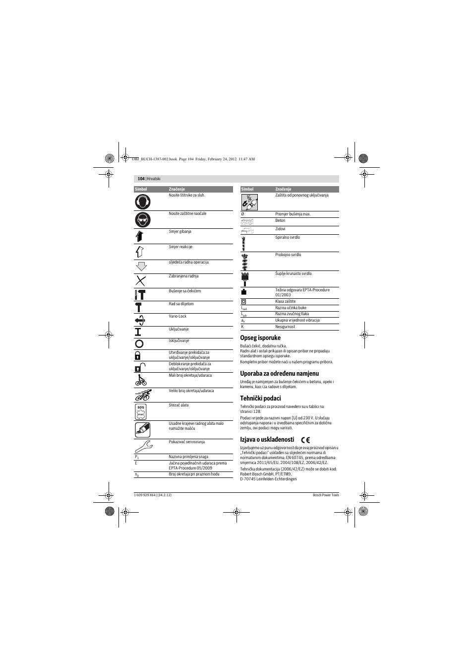 Opseg isporuke, Uporaba za određenu namjenu, Tehnički podaci | Izjava o usklađenosti | Bosch GBH 8-45 DV Professional User Manual | Page 104 / 132