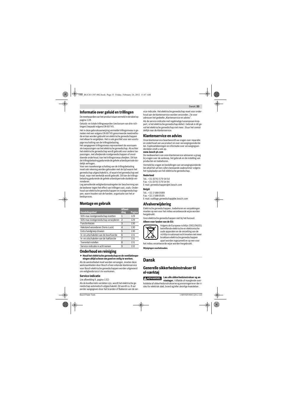 Dansk, Informatie over geluid en trillingen, Montage en gebruik onderhoud en reiniging | Klantenservice en advies, Afvalverwijdering, Generelle sikkerhedsinstrukser til el-værktøj | Bosch GBH 8-45 DV Professional User Manual | Page 33 / 132