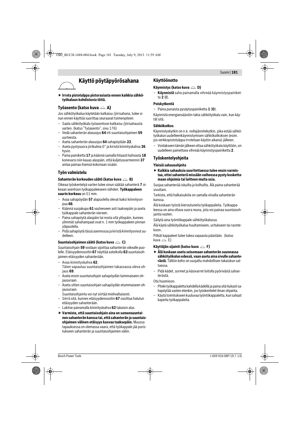 Käyttö pöytäpyörösahana | Bosch GTM 12 JL Professional User Manual | Page 181 / 485