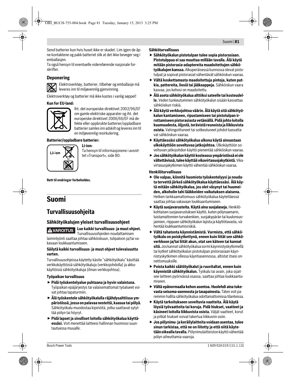 Suomi, Turvallisuusohjeita | Bosch GKS 18 V-LI Professional User Manual | Page 81 / 224