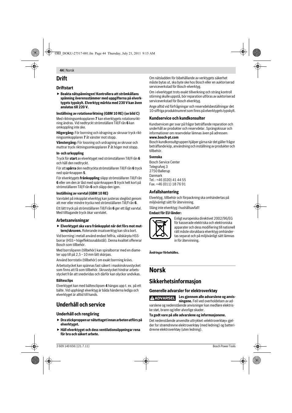 Norsk, Drift, Underhåll och service | Sikkerhetsinformasjon | Bosch GBM Professional 10 User Manual | Page 44 / 130