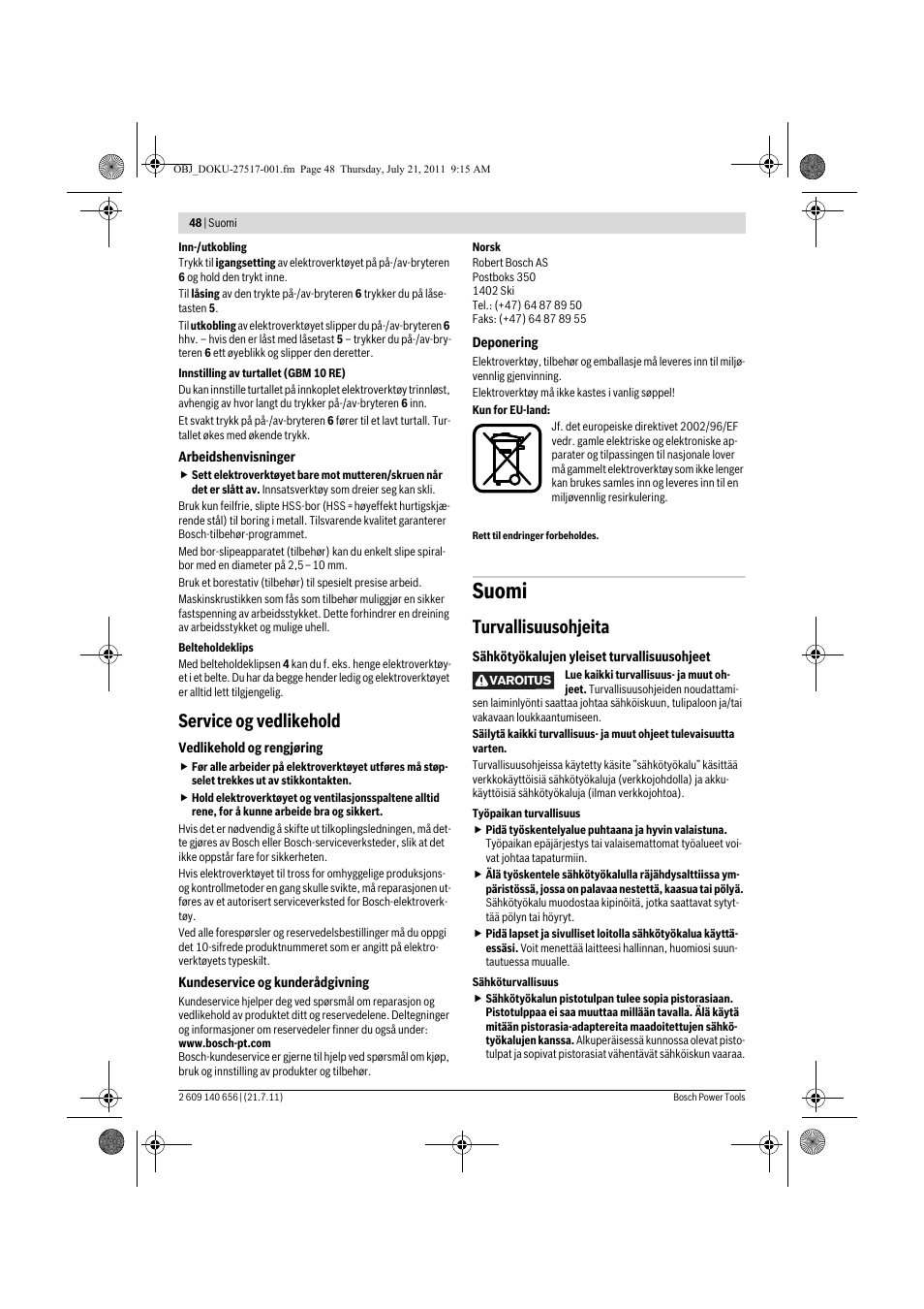 Suomi, Service og vedlikehold, Turvallisuusohjeita | Bosch GBM Professional 10 User Manual | Page 48 / 130