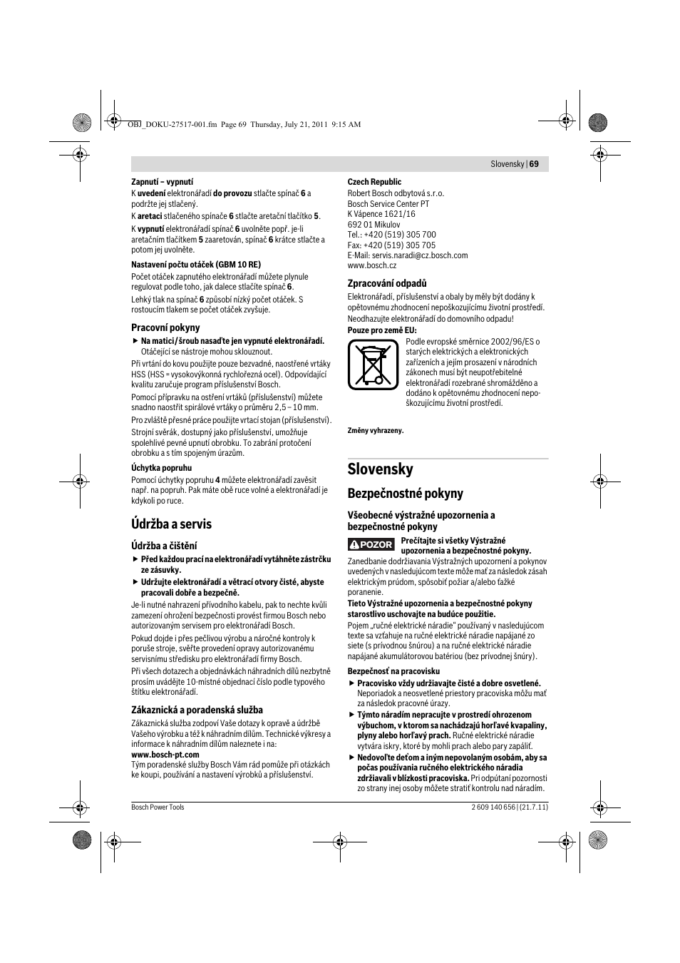 Slovensky, Údržba a servis, Bezpečnostné pokyny | Bosch GBM Professional 10 User Manual | Page 69 / 130