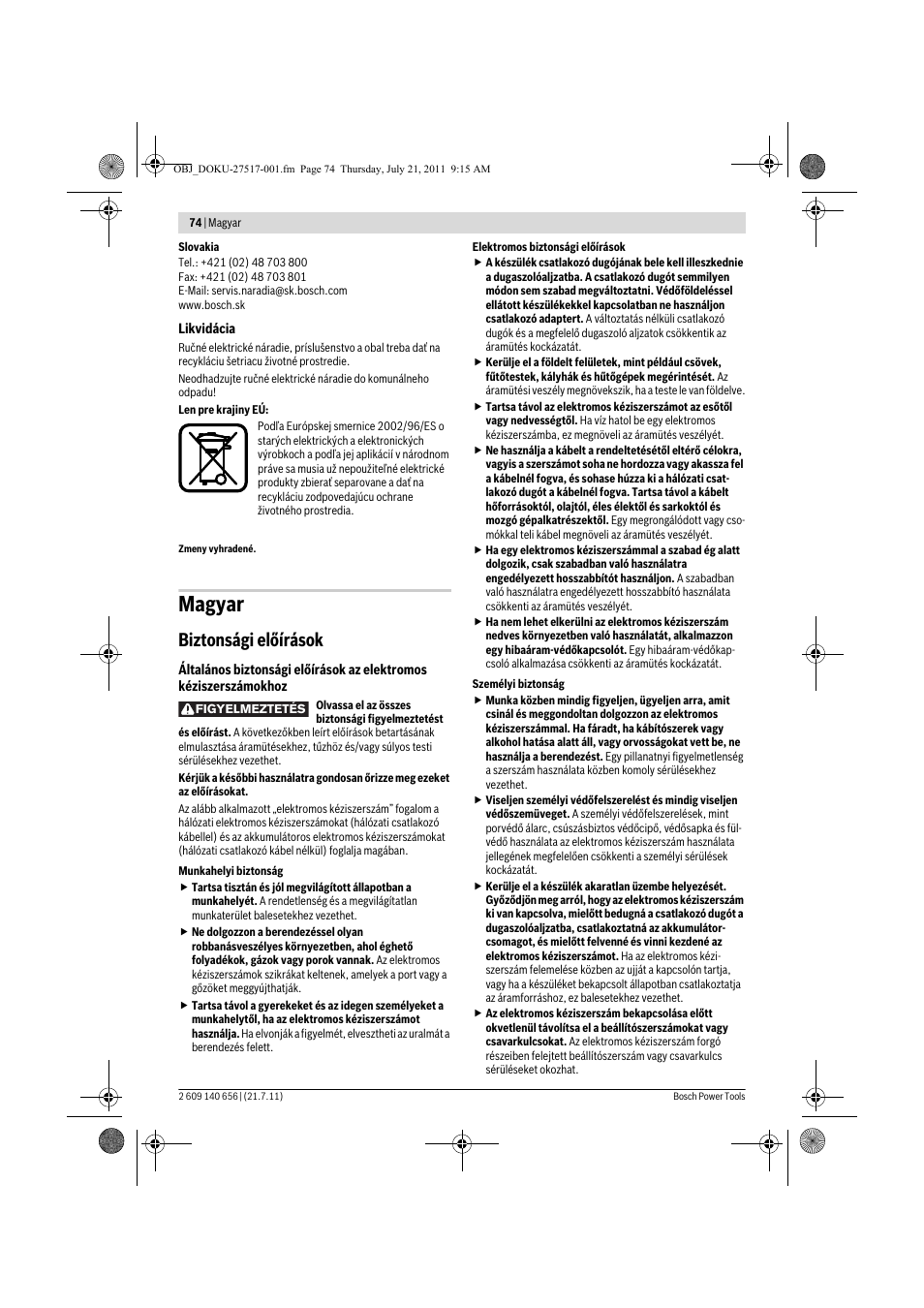 Magyar, Biztonsági előírások | Bosch GBM Professional 10 User Manual | Page 74 / 130