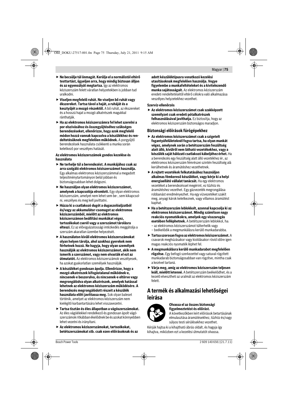 A termék és alkalmazási lehetőségei leírása | Bosch GBM Professional 10 User Manual | Page 75 / 130