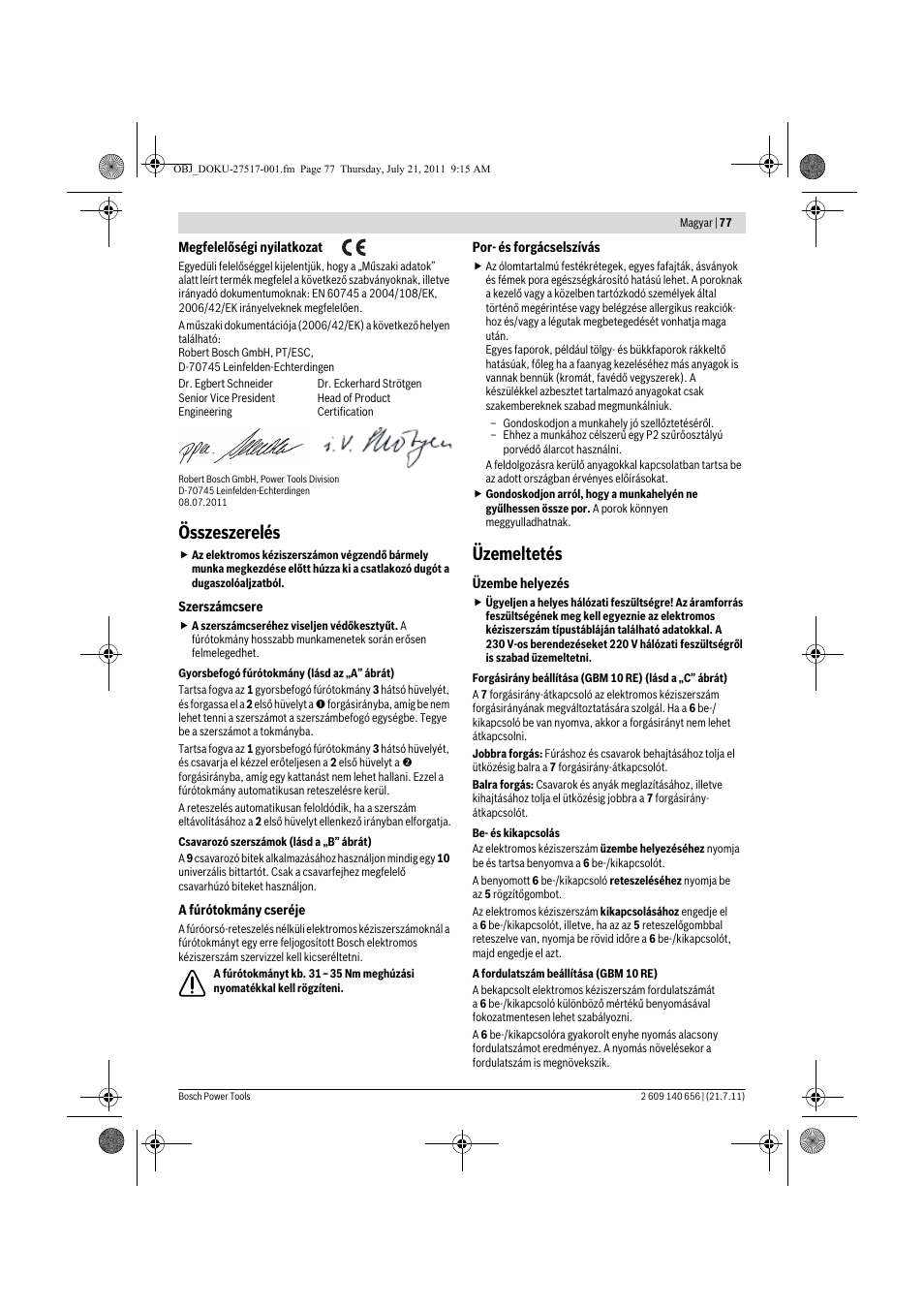 Összeszerelés, Üzemeltetés | Bosch GBM Professional 10 User Manual | Page 77 / 130