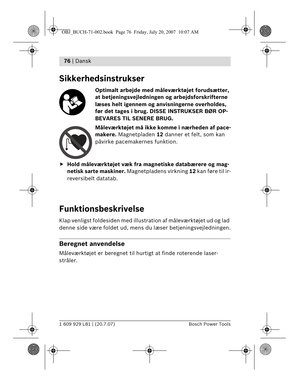 Sikkerhedsinstrukser, Funktionsbeskrivelse | Bosch BLE 200 Professional User Manual | Page 76 / 267