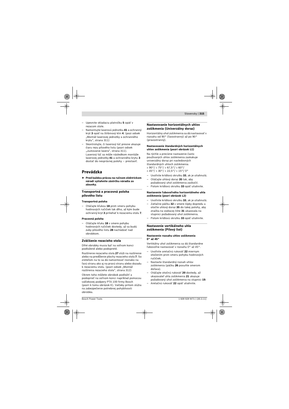 Prevádzka | Bosch PPS 7S User Manual | Page 315 / 537